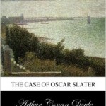 The Oscar Slater Case The Oscar Slater Case