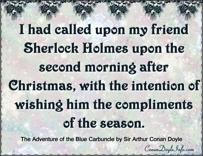 The Adventure of the Blue Carbuncle Quotes by Sir Arthur Conan Doyle