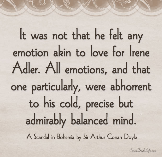 A Scandal in Bohemia Quotes by Sir Arthur Conan Doyle