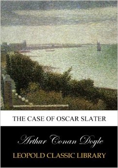 The case of Oscar Slater