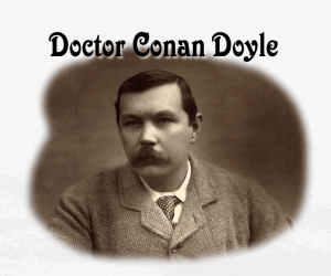 Doctor Conan Doyle