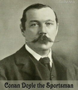 Conan Doyle the Sportsman