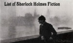 List of Sherlock Holmes Fiction