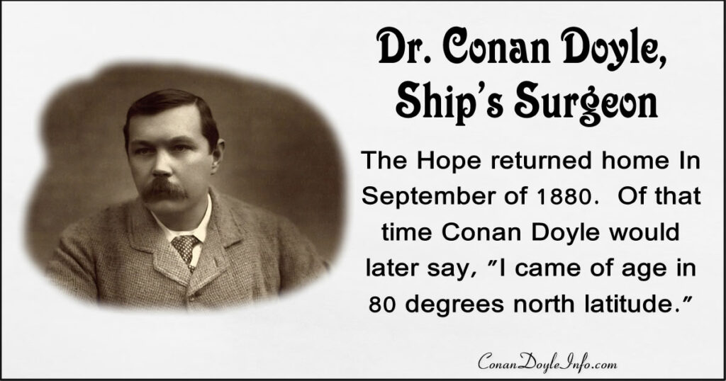 Dr. Conan Doyle – Ship’s Surgeon