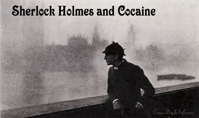 Sherlock Holmes and Cocaine